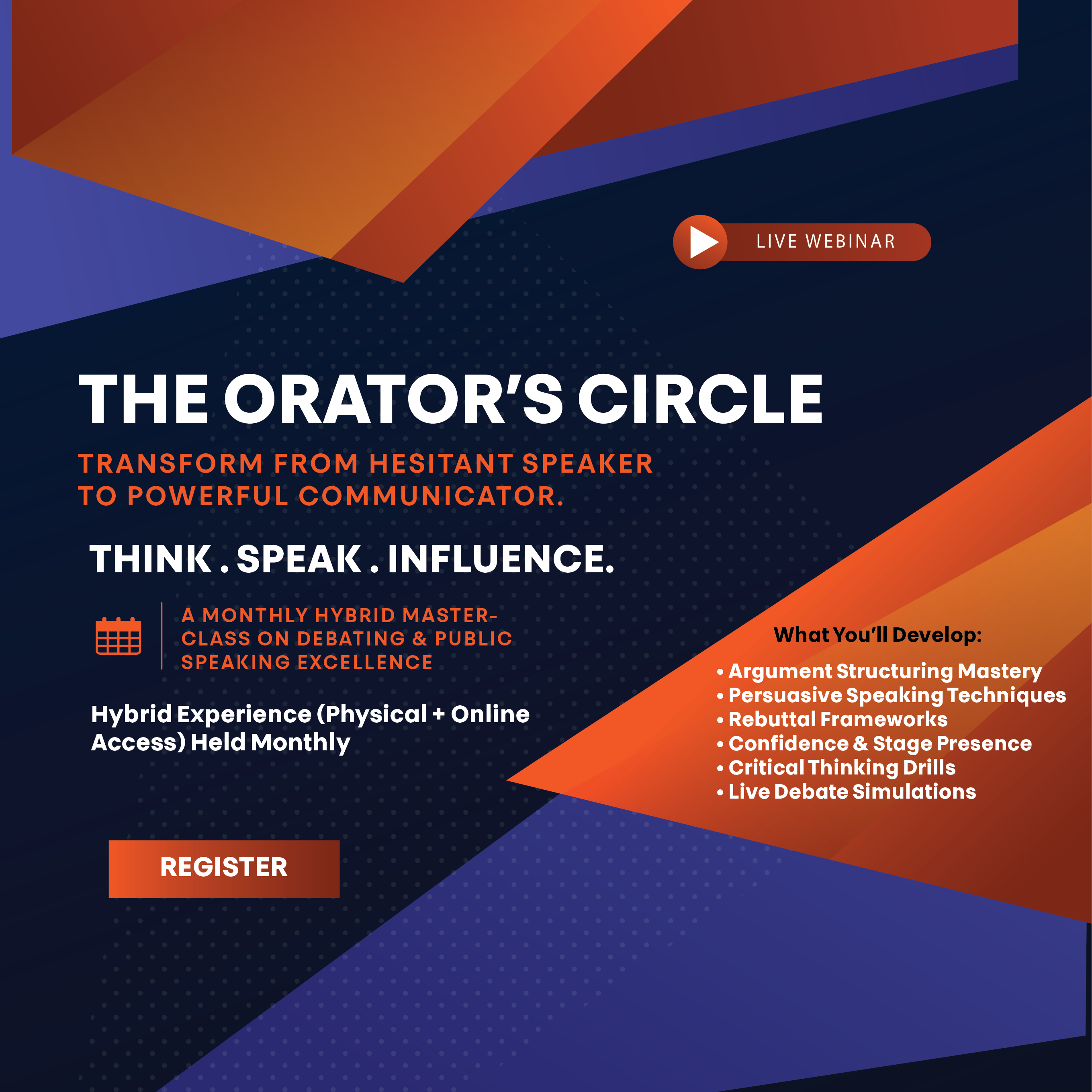 THE ORATOR'S CIRCLE