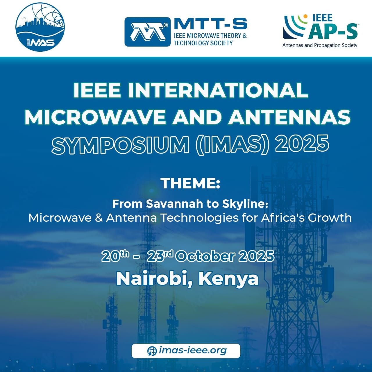 IEEE International Microwaves & Antennas Symposium IMAS 2025
